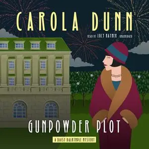 «Gunpowder Plot» by Carola Dunn