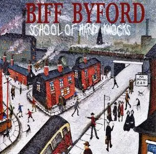 Biff Byford - School Of Hard Knocks (2020)