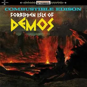 Combustible Edison - Forbidden Isle Of Demos (2023) [Official Digital Download 24/96]