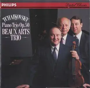 Beaux Arts Trio - Tchaikovsky: Piano Trio Op. 50 (1989)