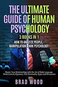 How to Analyze People, Manipulation, Dark Psychology