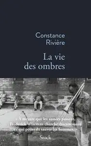 La vie des ombres - Constance Rivière