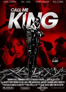 Call Me King (2015)