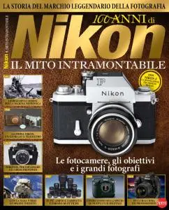 N Photography Speciale - 100 Anni di Nikon - Luglio-Agosto 2017