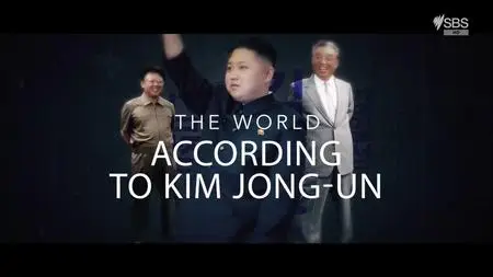 SBS - The World According To Kim Jong Un (2023)