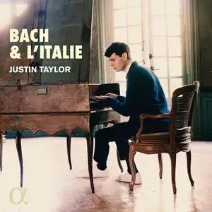Justin Taylor - Bach & l'Italie (2023)
