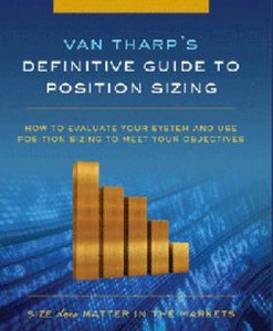 Van Tharp - Position Sizing Workshop