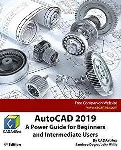 AutoCAD 2019: A Power Guide for Beginners and Intermediate Users