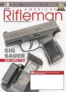 American Rifleman - April 2018