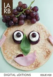 «LARB Digital Edition: Food & Drink» by Laurie Winer