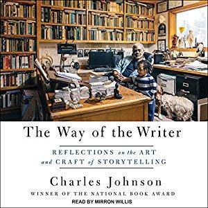 The Way of the Writer: Reflections on the Art and Craft of Storytelling [Audiobook]