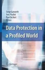 Data Protection in a Profiled World (Repost)