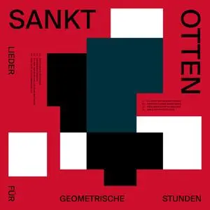 Sankt Otten - Lieder Für Geometrische Stunden (2020) [Official Digital Download 24/48]
