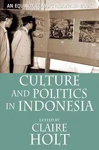 Culture and Politics in Indonesia