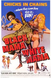 Black Mama, White Mama (1973)