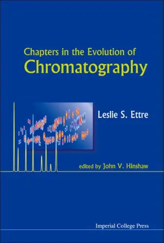 Chapters In The Evolution Of Chromatography (Repost)