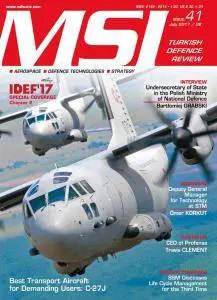 MSI Turkish Defence Review - Issue 41 - July 2017