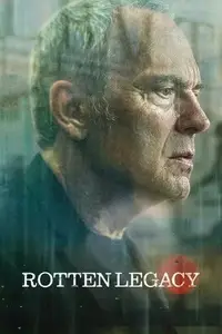 Rotten Legacy S01E02