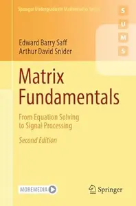Matrix Fundamentals (2nd Edition)