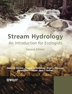 Stream Hydrology: An Introduction for Ecologists