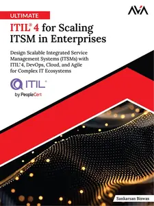 Ultimate ITIL 4 for Scaling ITSM in Enterprise