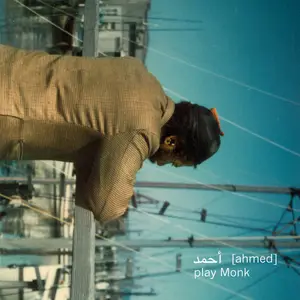 [Ahmed] - Play Monk (2026) [Official Digital Download 24/96]