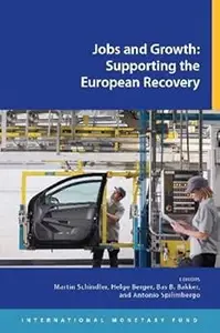 Jobs And Growth: Supporting The European Recovery