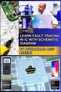 Learn Fault Finding in Integrated Circuit IC with Schematic Diagram - Part 2