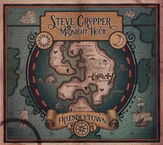 Steve Cropper & The Midnight Hour - Friendlytown (2024)