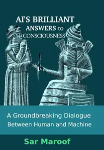 AI's Brilliant Answers to Consciousness: A Groundbreaking Dialogue Between Human and Machine