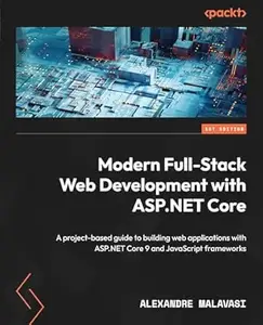 Modern Full-Stack Web Development with ASP.NET Core