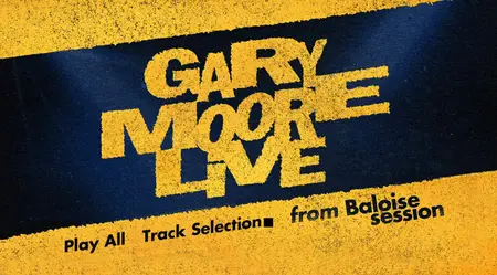 Gary Moore - Gary Moore Live From Baloise Session (2025) (Blu-ray)
