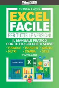 Win Magazine Academy Mega N.1 - Excel Facile - Novembre-Dicembre 2025