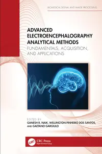 Advanced Electroencephalography Analytical Methods: Fundamentals, Acquisition, and Applications