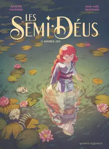 Les Semi-Déus - Tome 2 - Double-Jeu