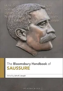 The Bloomsbury Handbook of Saussure