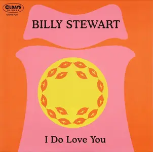 Billy Stewart - I Do Love You (Japanese Deluxe Edition) (1965/2018)