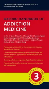 OXFORD HANDBOOK OF ADDICTION MEDICINE (Oxford Medical Handbooks)