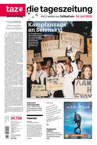 taz die tageszeitung - 24 Juli 2025