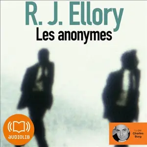 R.J. Ellory, "Les anonymes" (repost)