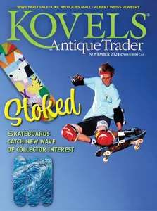 Kovels Antique Trader - November 2024