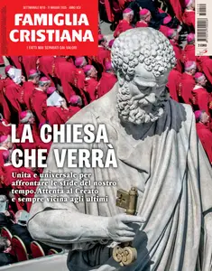 Famiglia Cristiana - 11 Maggio 2025