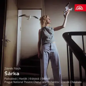 Marie Podvalová, Prague National Theatre Chorus and Orchestra, Zdenek Chalabala - Fibich: Sárka (2010)