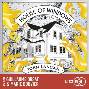 John Langan, "House of Windows"