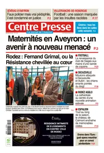 Centre Presse Aveyron - 15 Mai 2024