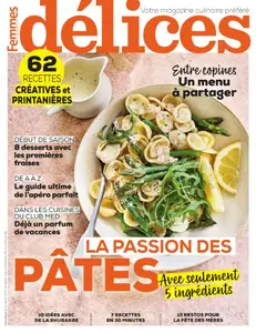 Délices de Femmes d’Aujourd’hui - Avril 2025