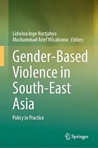 Gender-Based Violence in South-East Asia: Policy in Practice