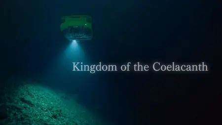 BBC - Deep Ocean: Kingdom of the Coelacanth (2025)