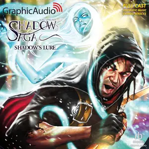 Shadow's Lure [Dramatized Adaptation]: Shadow Saga