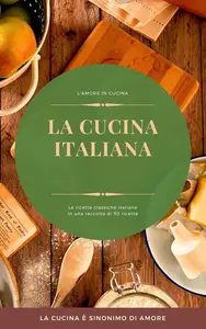 LA CUCINA ITALIANA